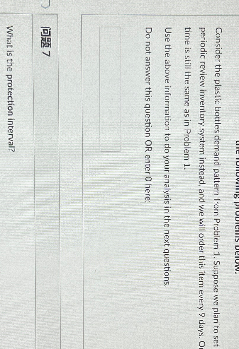  Consider the plastic bottles demand pattern from Problem 1. Suppose we