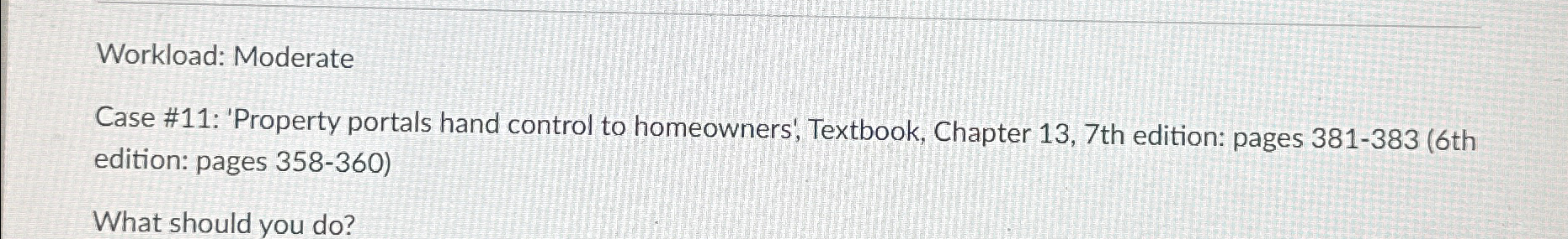  Case #11: 'Property portals hand control to homeowners', Textbook, Chapter 13,7th