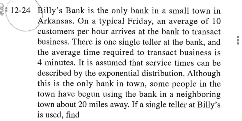 to answer 12-25) Refer to the Billy's Bank situation in Problem 12-24.