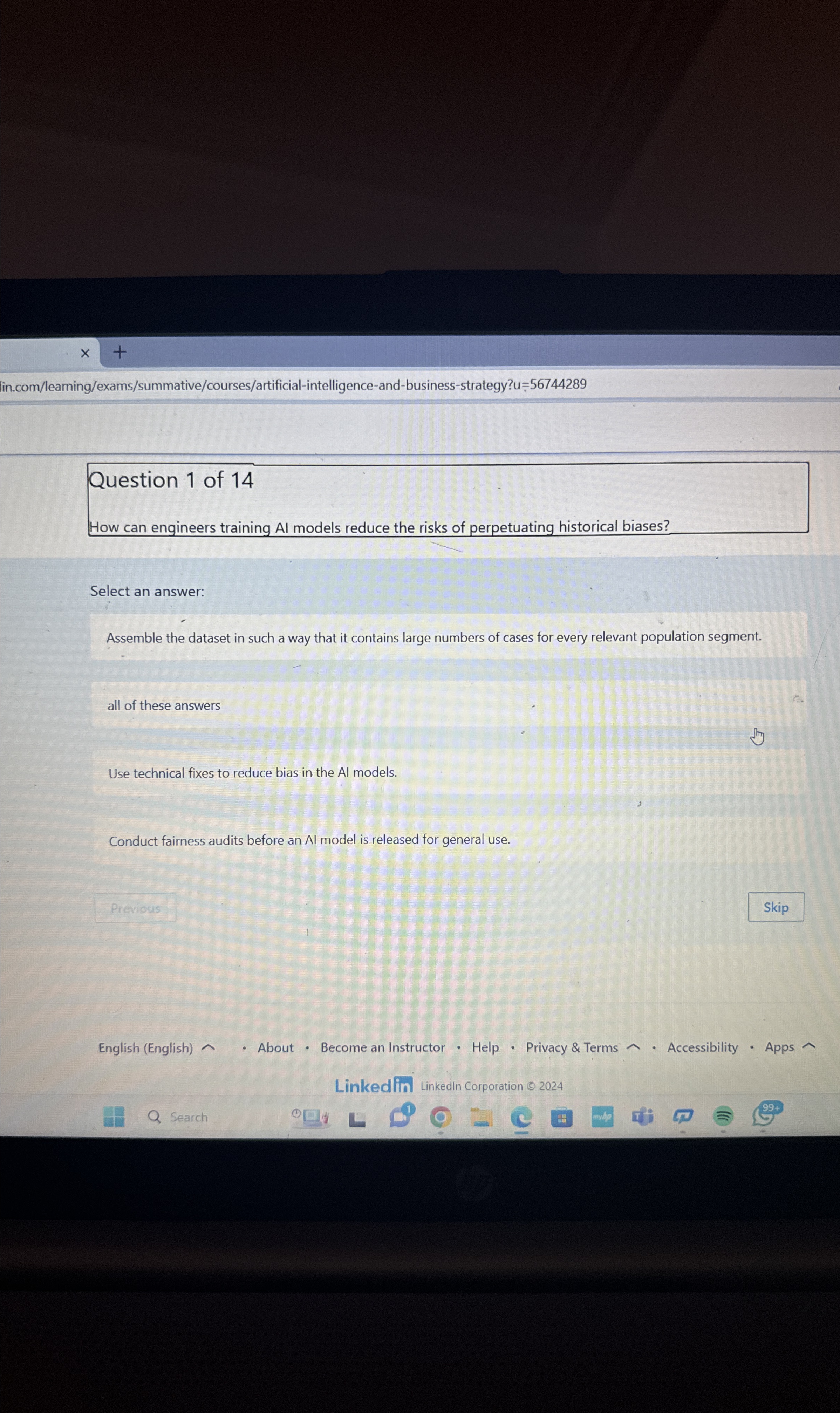  in.com/learning/exams/summative/courses/artificial-intelligence-and-business-strategy?u=56744289 Question 1 of 14 How can engineers training Al models