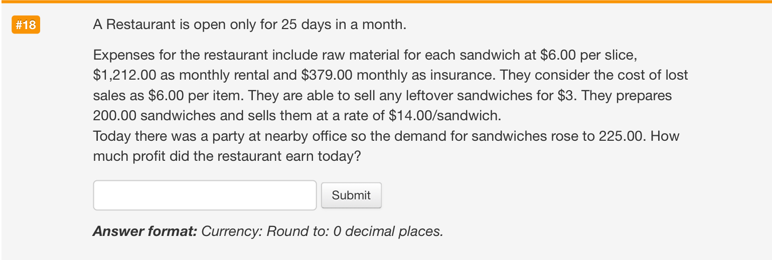  #18 A Restaurant is open only for 25 days in a