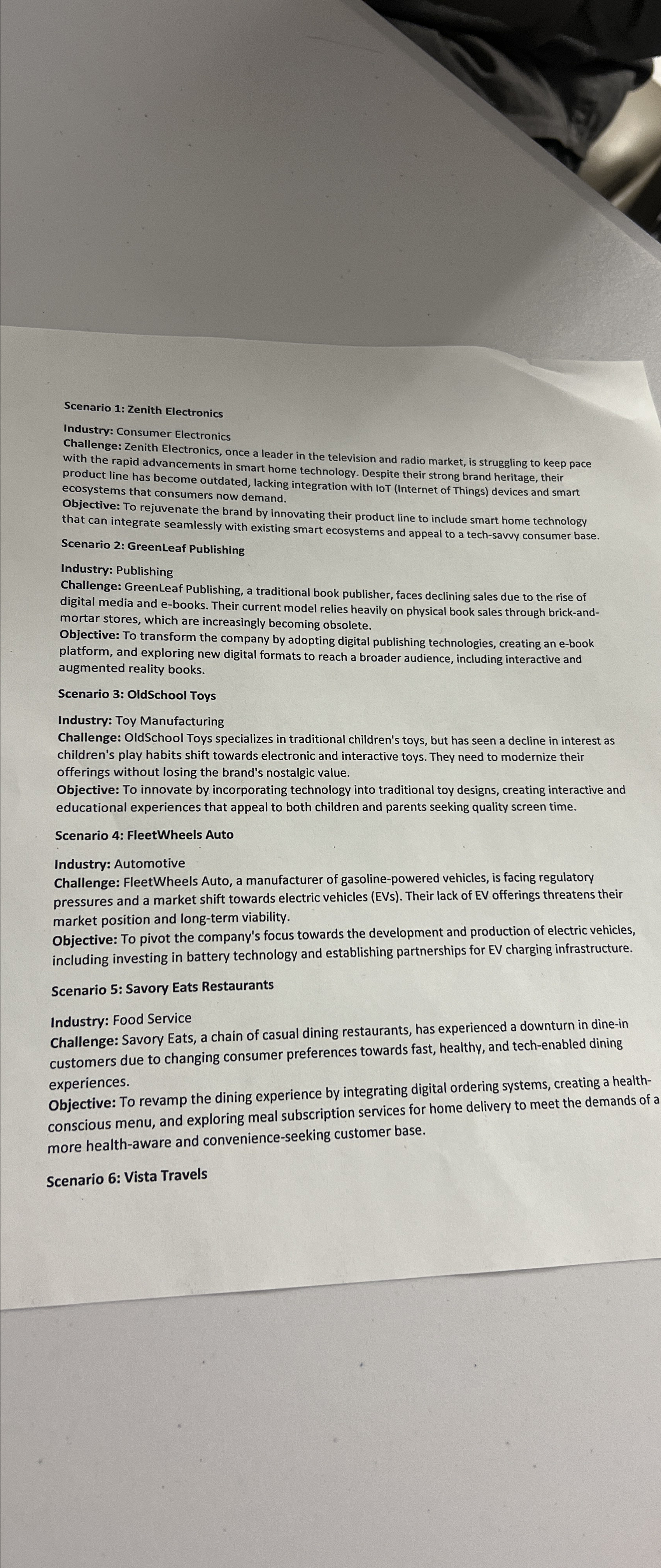  Scenario 1: Zenith Electronics Industry: Consumer Electronics Challenge: Zenith Electronics, once