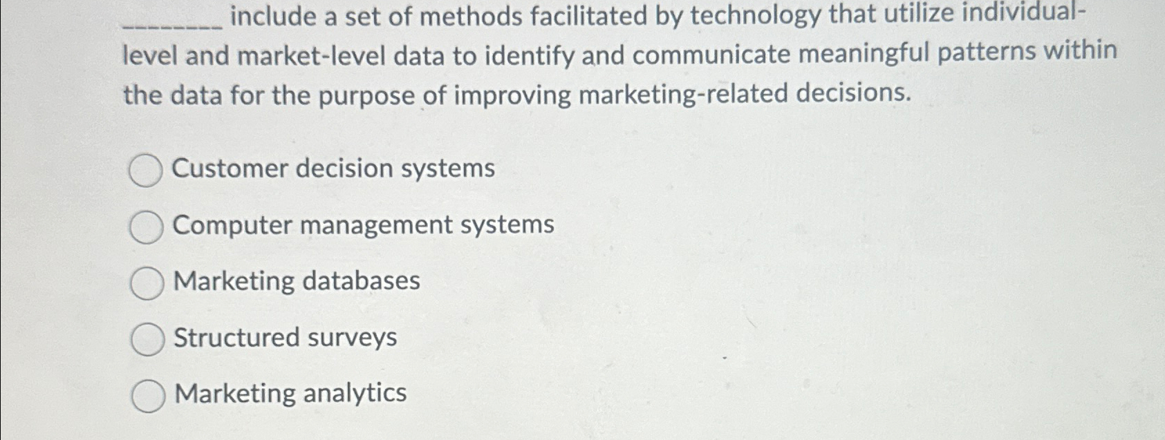  include a set of methods facilitated by technology that utilize individuallevel