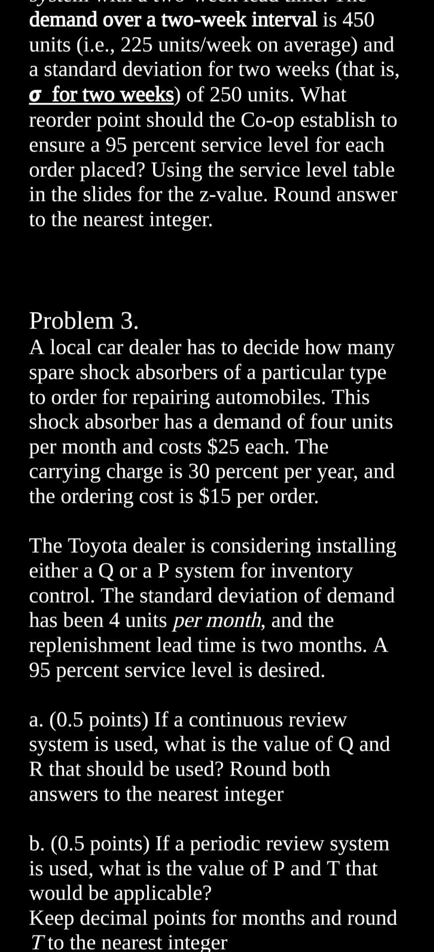 Ordering cost =$10 per order Carrying rate =20 percent per year Item