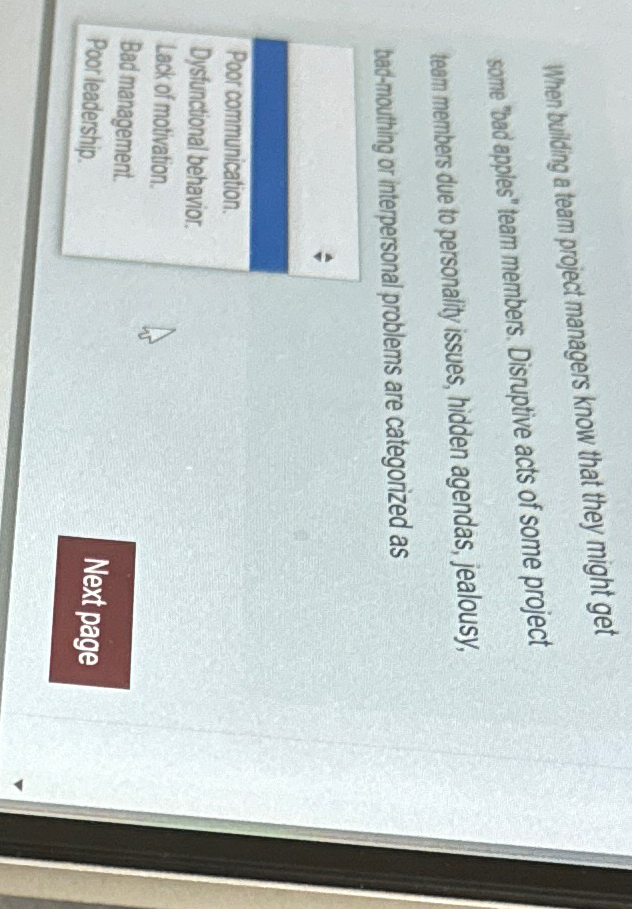  When building a team project managers know that they might get