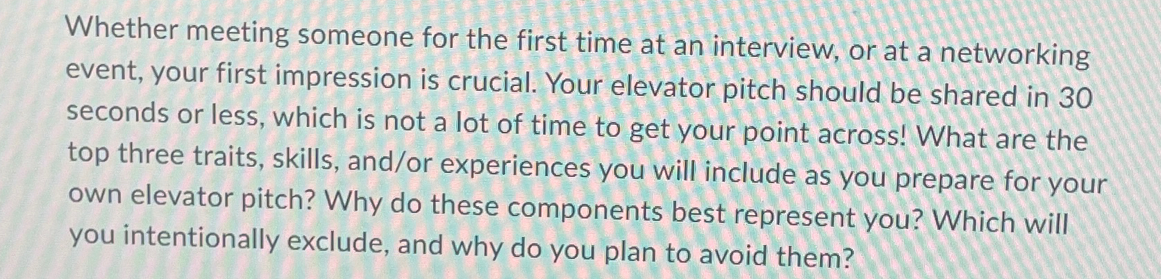  Whether meeting someone for the first time at an interview, or