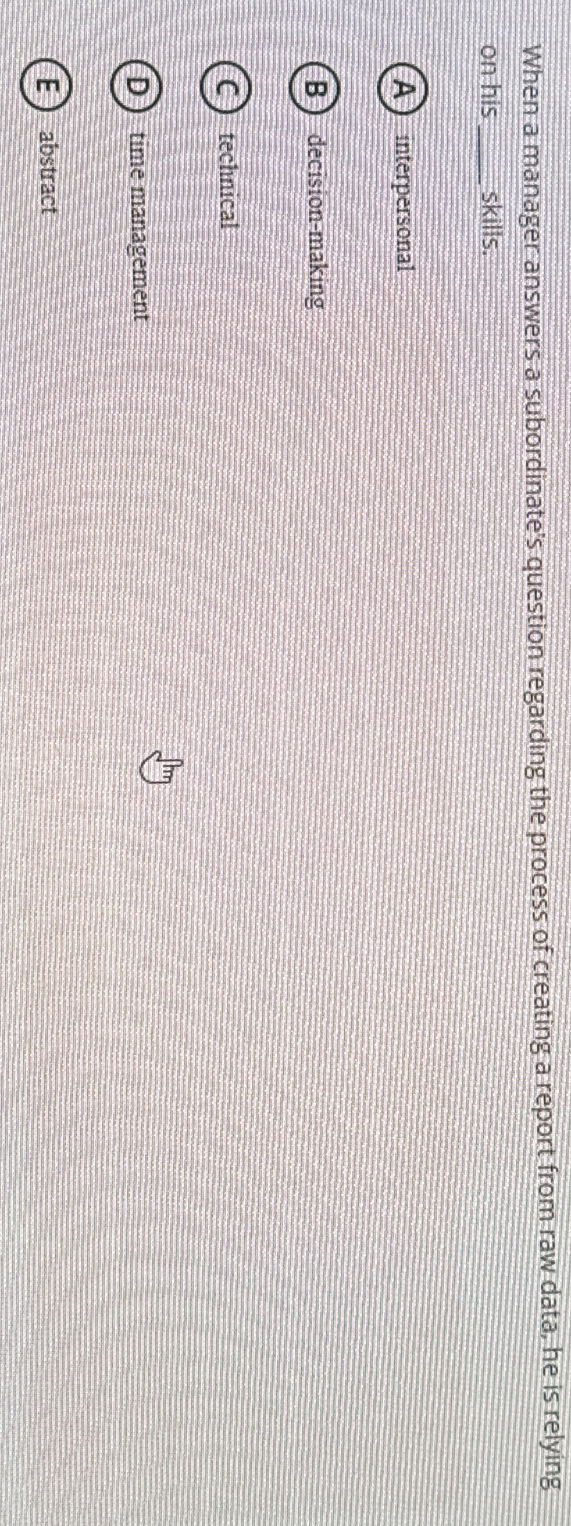  When a manager answers a subordinate's question regarding the process of