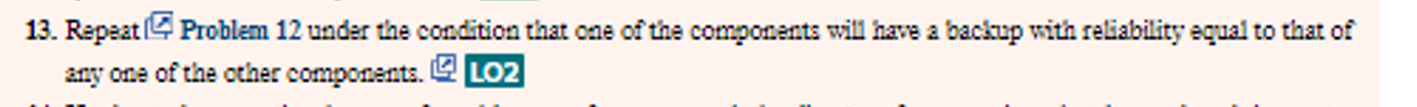  Repeat [ Problem 12 under the condition that one of the