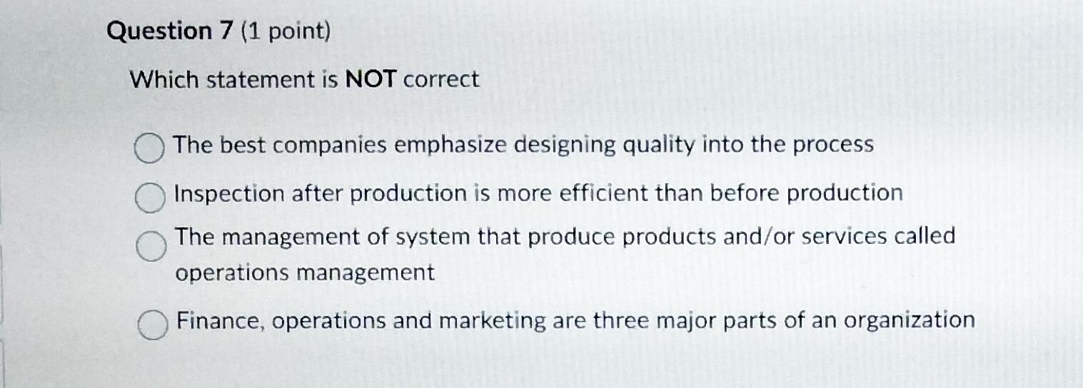  Question 7(1 point) Which statement is NOT correct The best companies