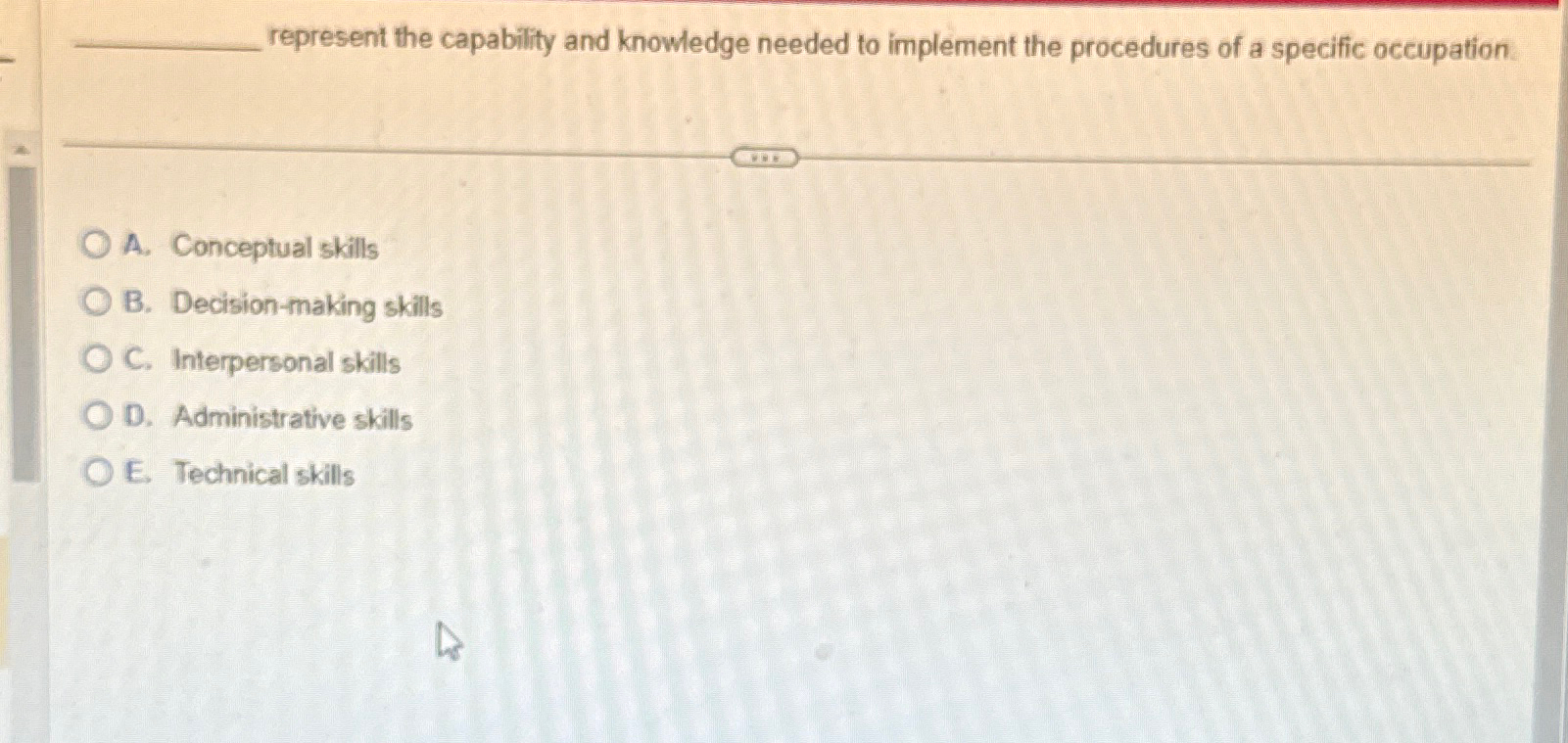  represent the capability and knowledge needed to implement the procedures of