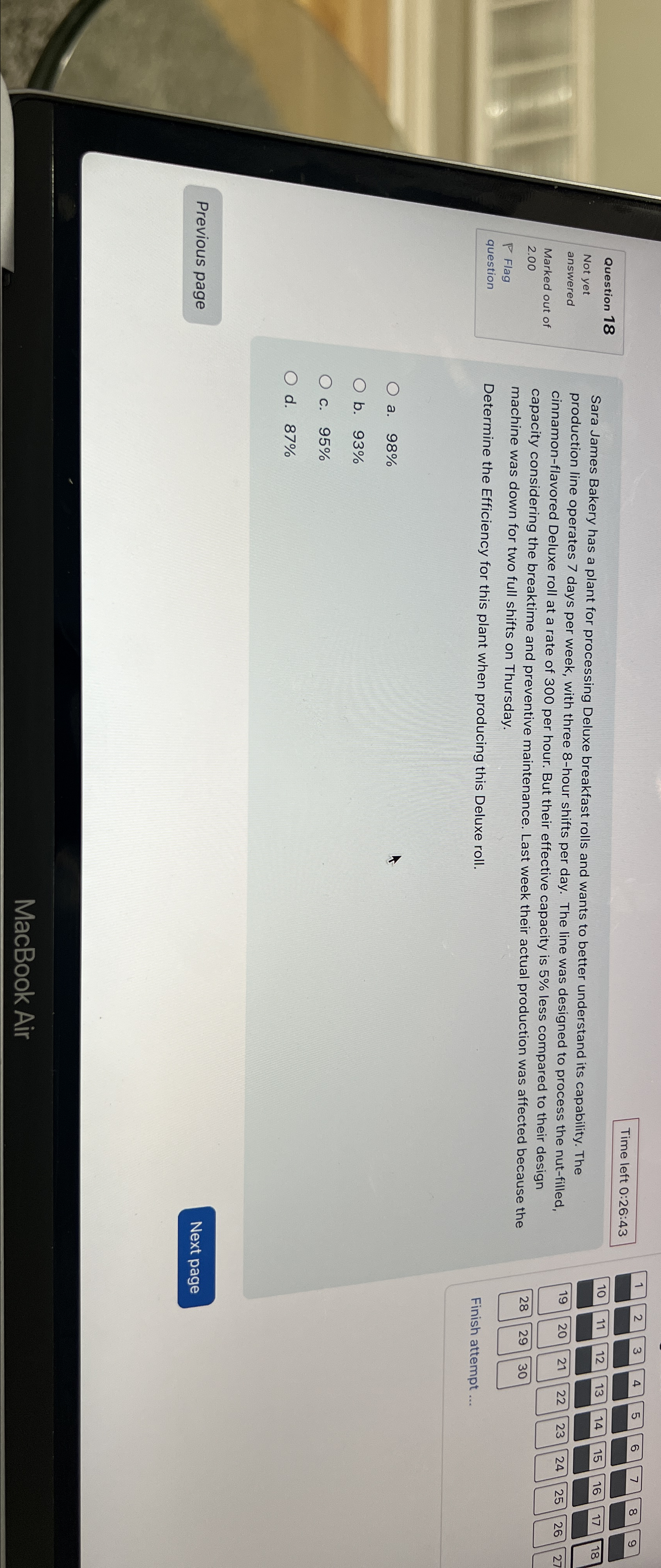  Time left 0:26:43 Question 18 Not yet answered Marked out of