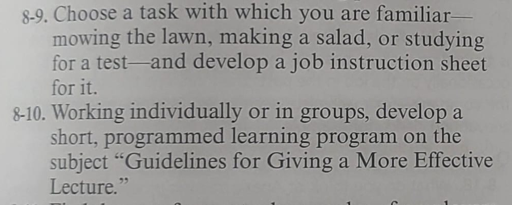  8-9. Choose a task with which you are familiarmowing the lawn,