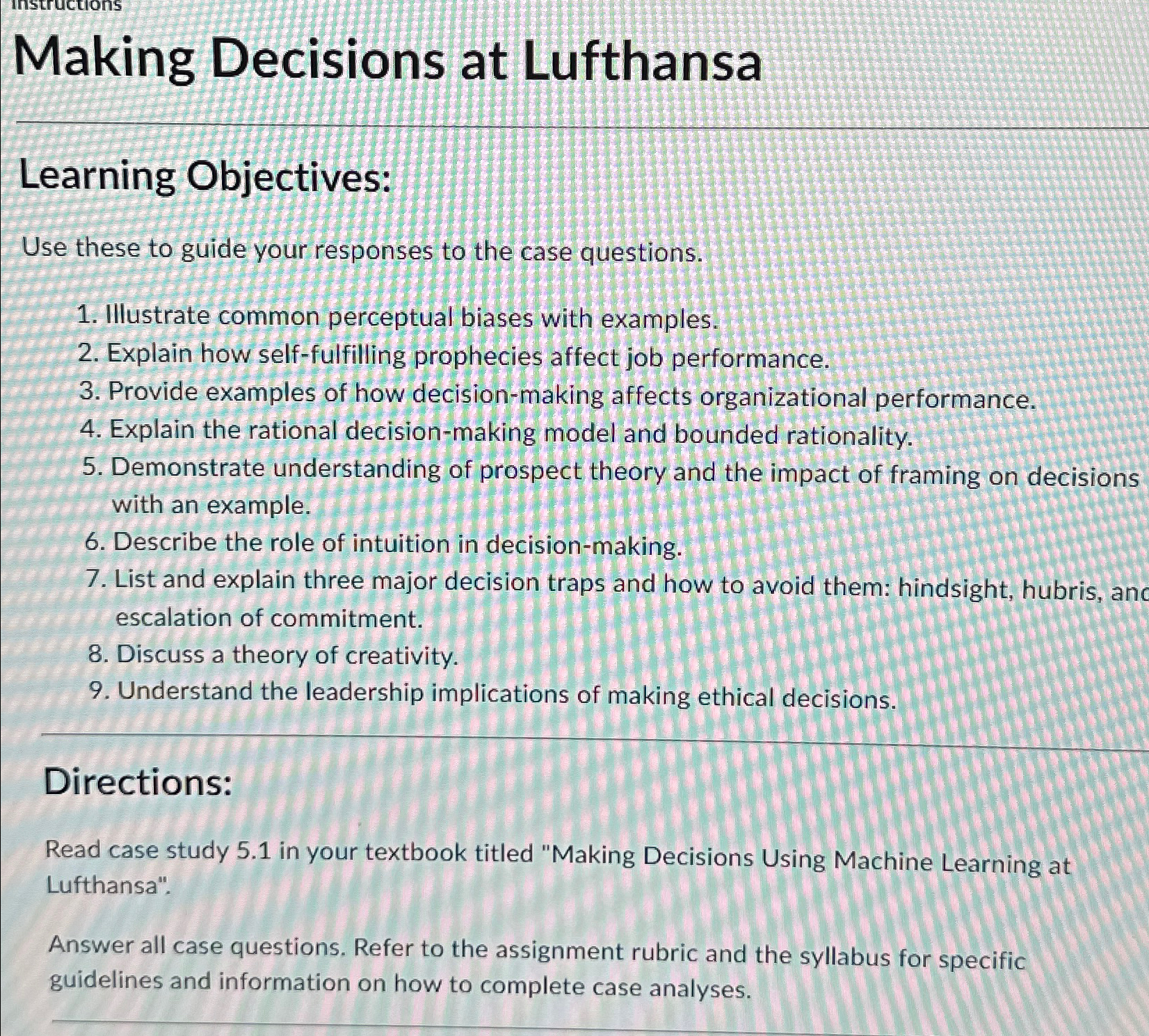  Making Decisions at Lufthansa Learning Objectives: Use these to guide your