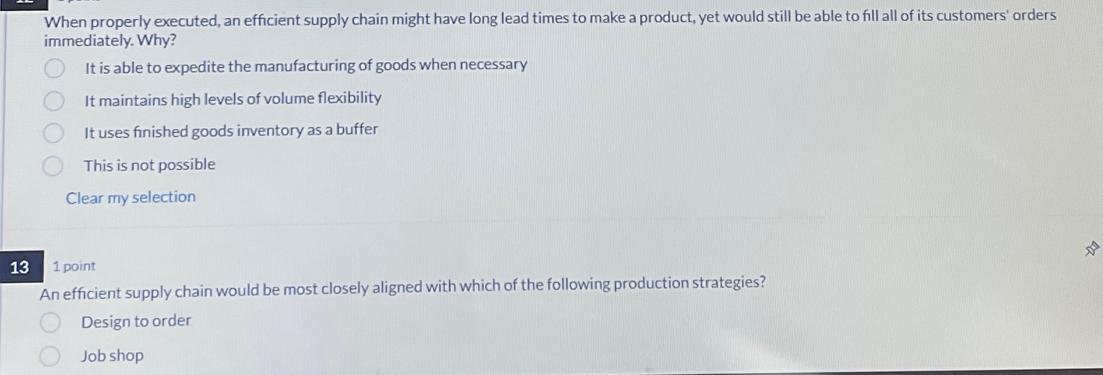  When properly executed, an efficient supply chain might have long lead