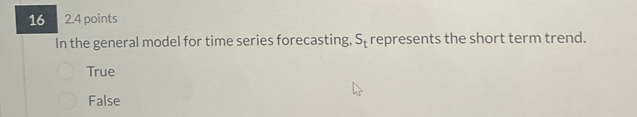  162.4 points In the general model for time series forecasting, St