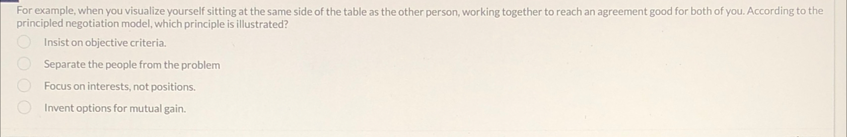  For example, when you visualize yourself sitting at the same side