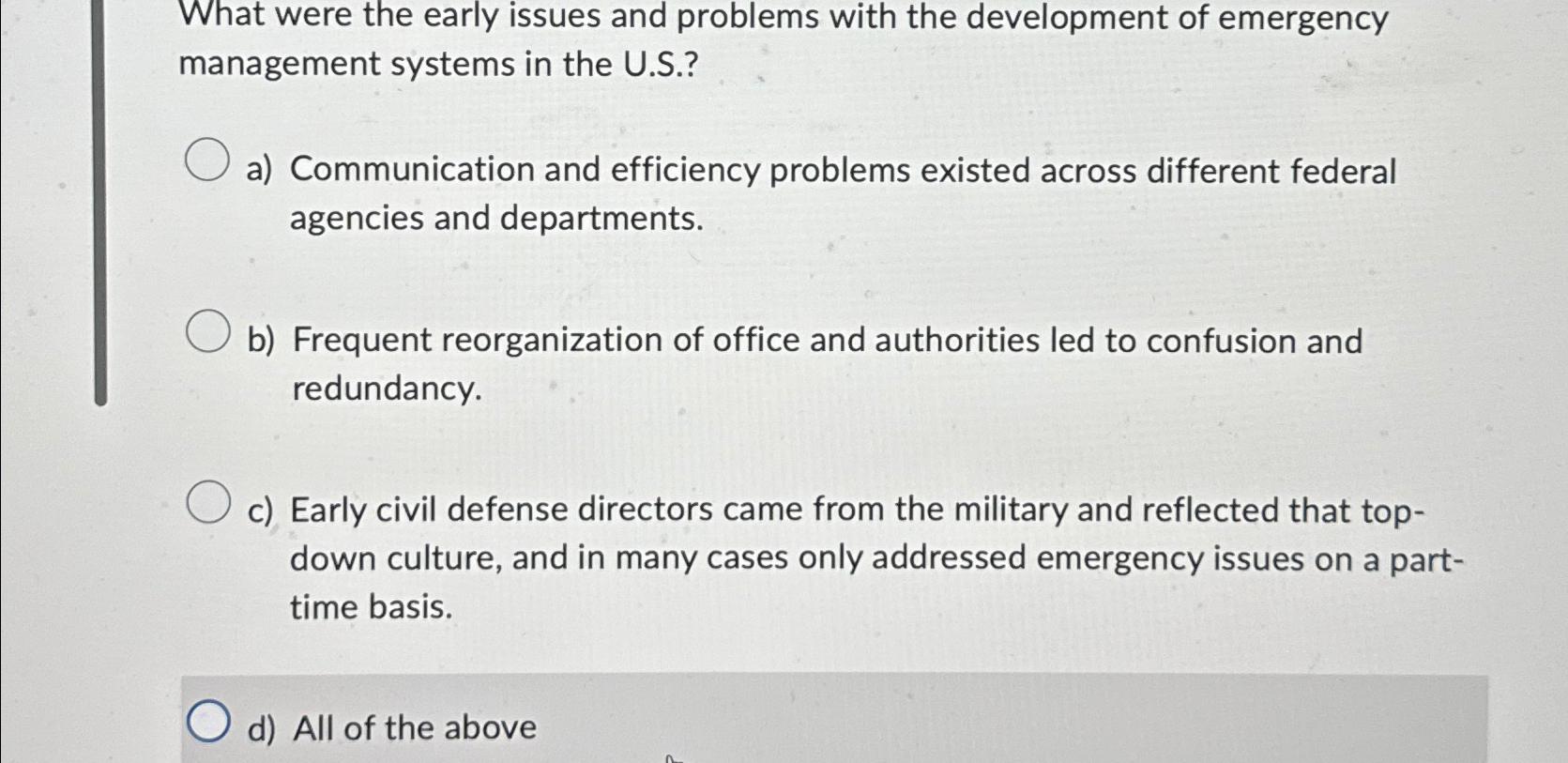  What were the early issues and problems with the development of