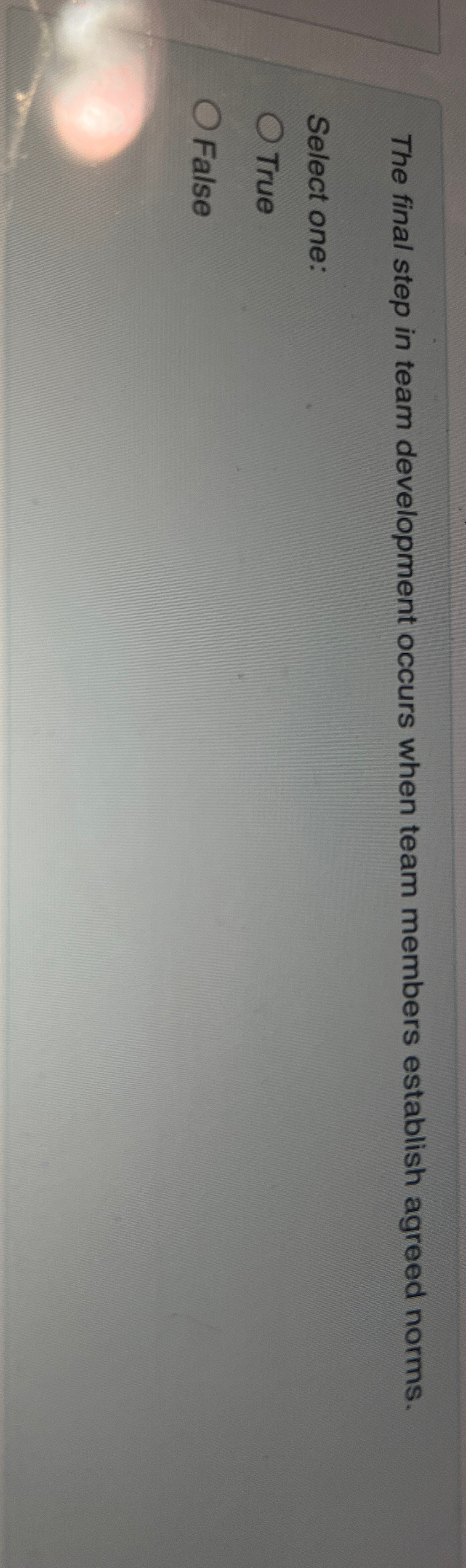  The final step in team development occurs when team members establish