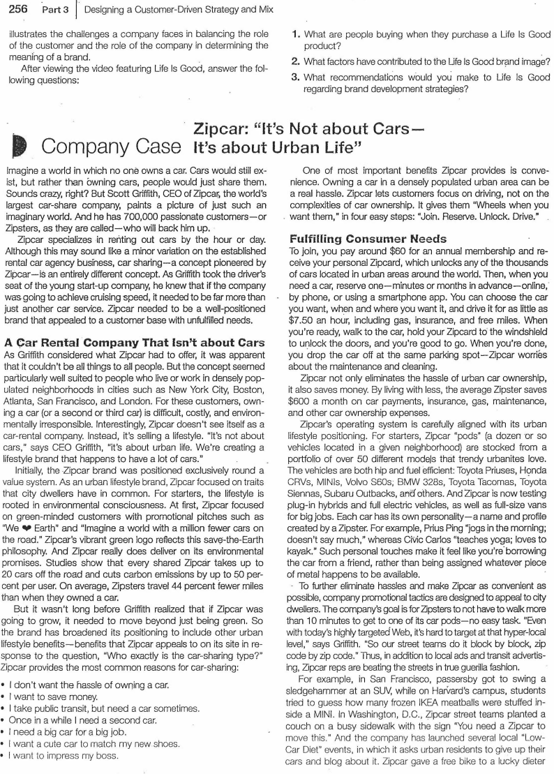  1. Evaluate Zipcar based on benefit-oriented positioning. 2. Describe the beliefs