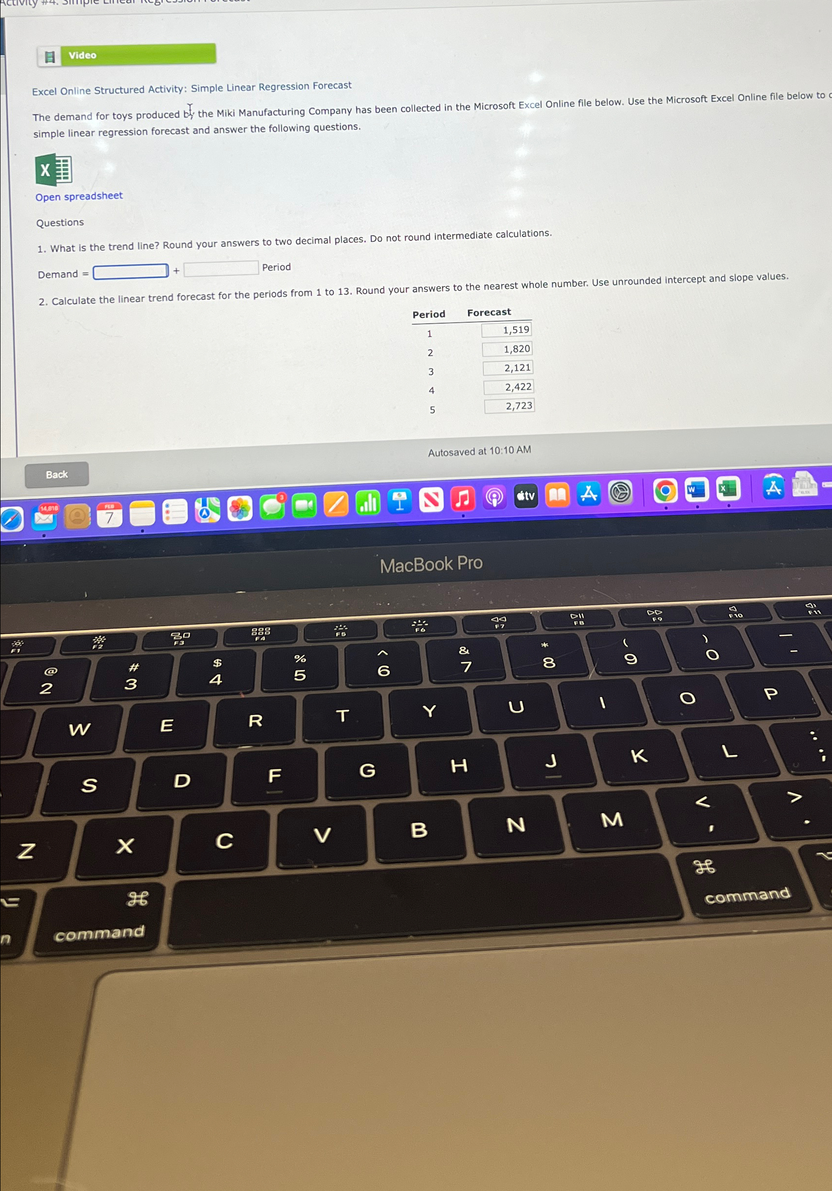  Video Excel Online Structured Activity: Simple Linear Regression Forecast The demand