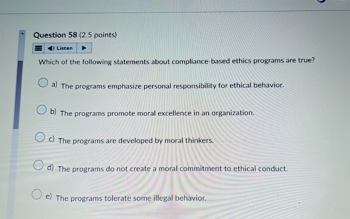  Question 56(2.5 points) Advocates of corporate social responsibility argue that a)