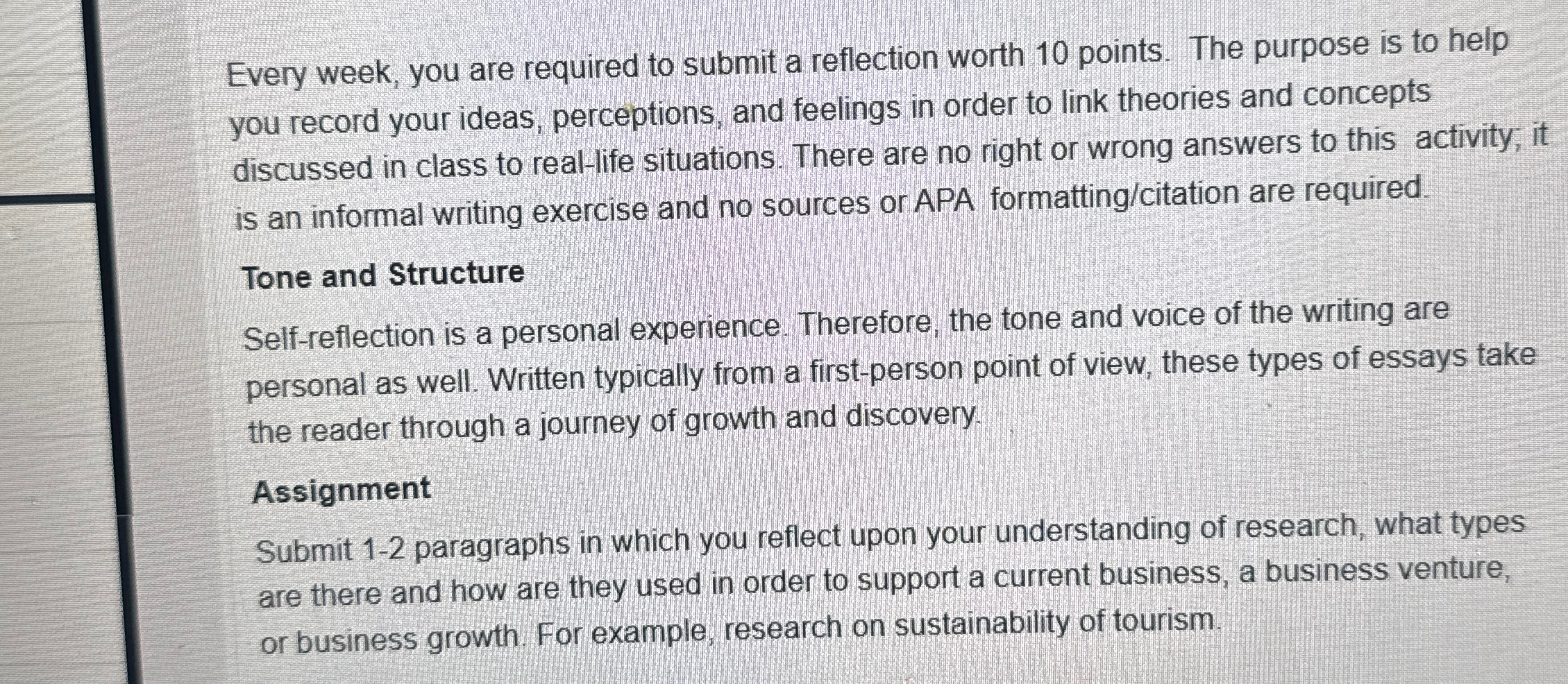  Every week, you are required to submit a reflection worth 10
