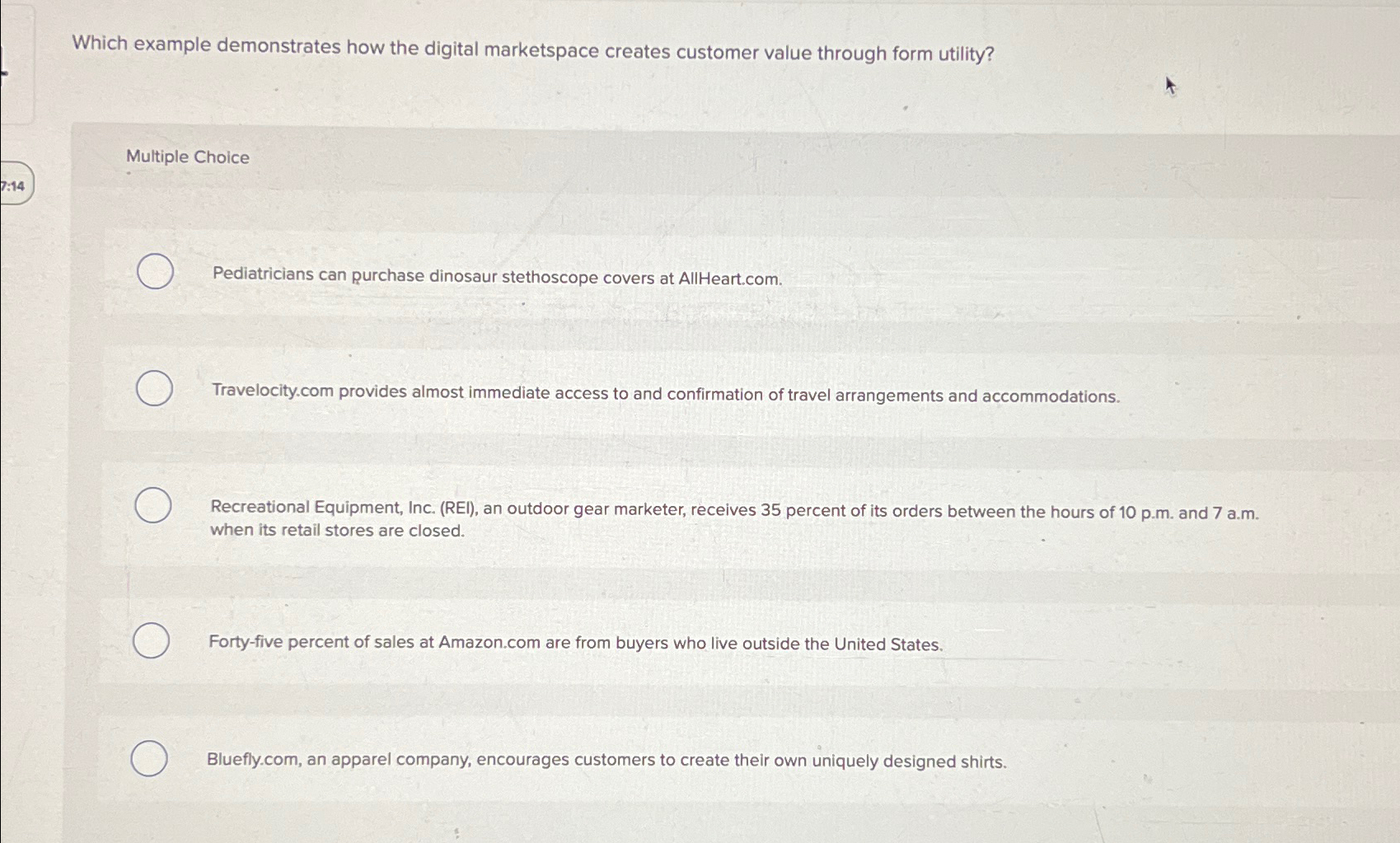  Which example demonstrates how the digital marketspace creates customer value through