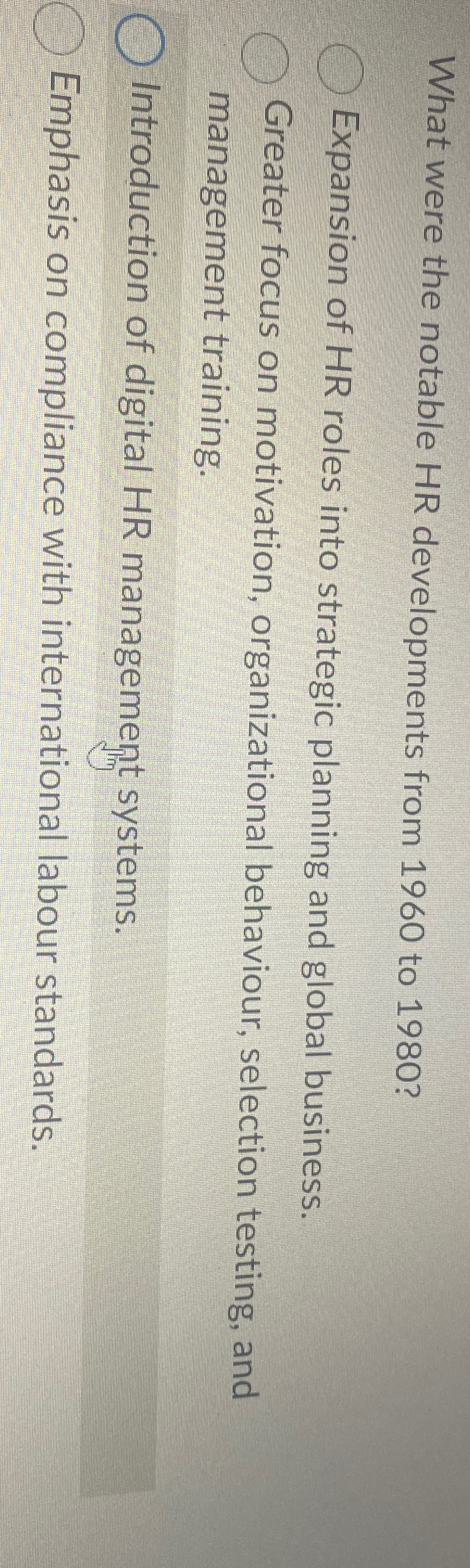  What were the notable HR developments from 1960 to 1980? Expansion