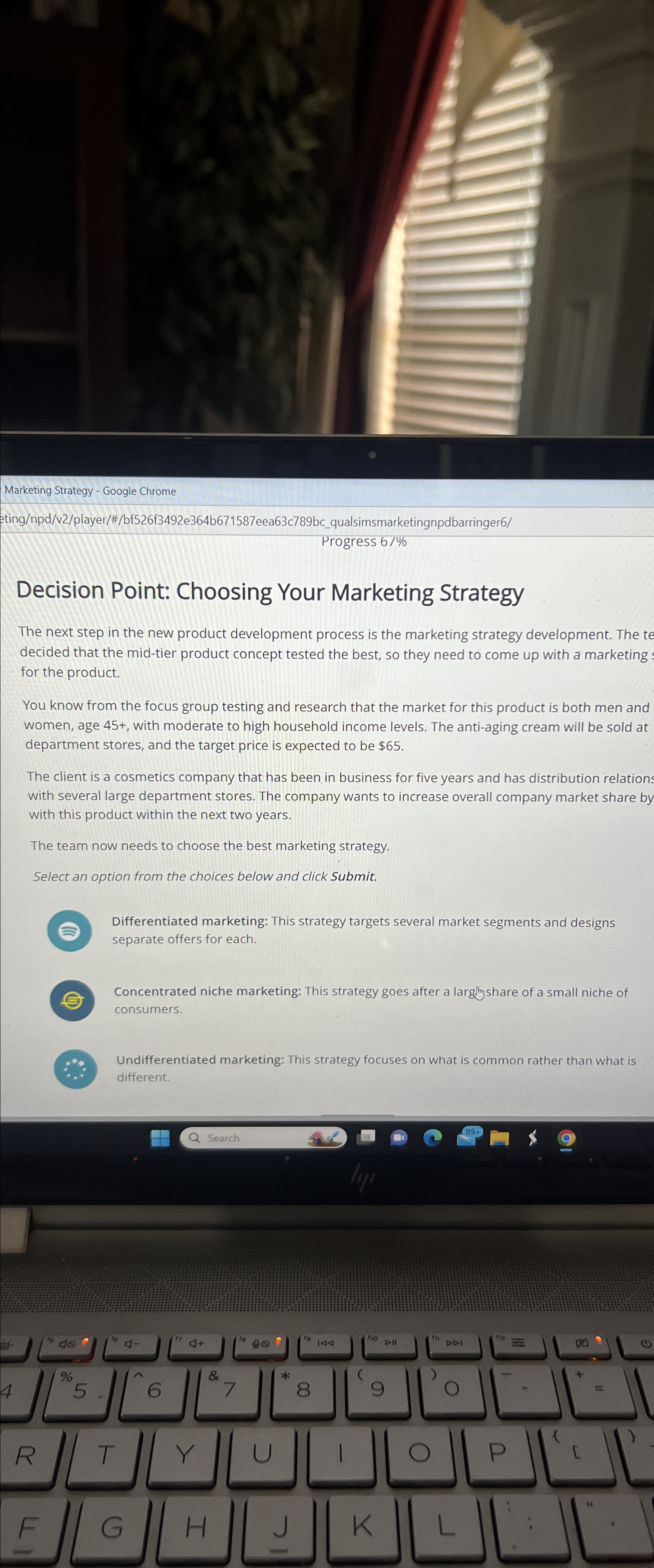  Marketing Strategy - Google Chrome eting/npd/v2/player/#/bf526f3492e364b671587eea63c789bc_qualsimsmarketingnpdbarringer6/ Progress 6% Decision Point: Choosing