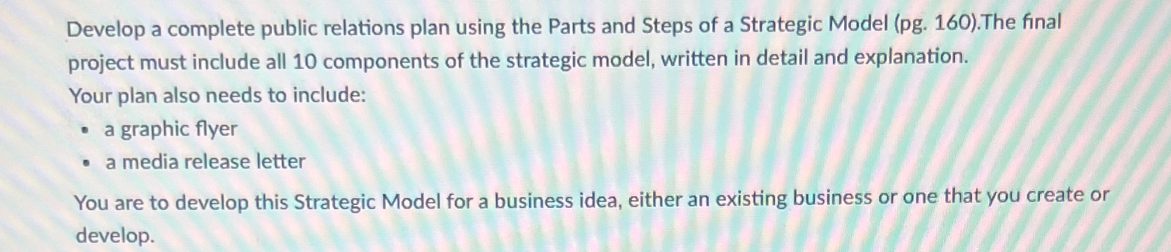  Develop a complete public relations plan using the Parts and Steps