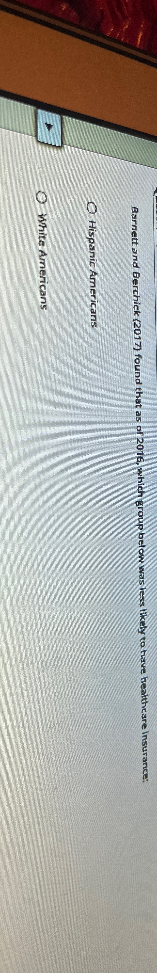 Barnett and Berchick (2017) found that as of 2016, which group