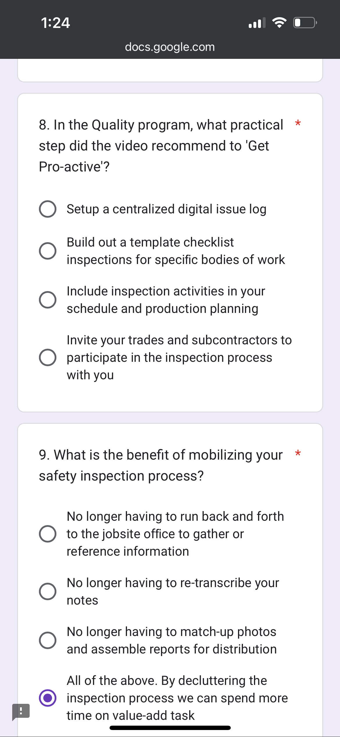  1:24 docs.google.com 8. In the Quality program, what practical step did