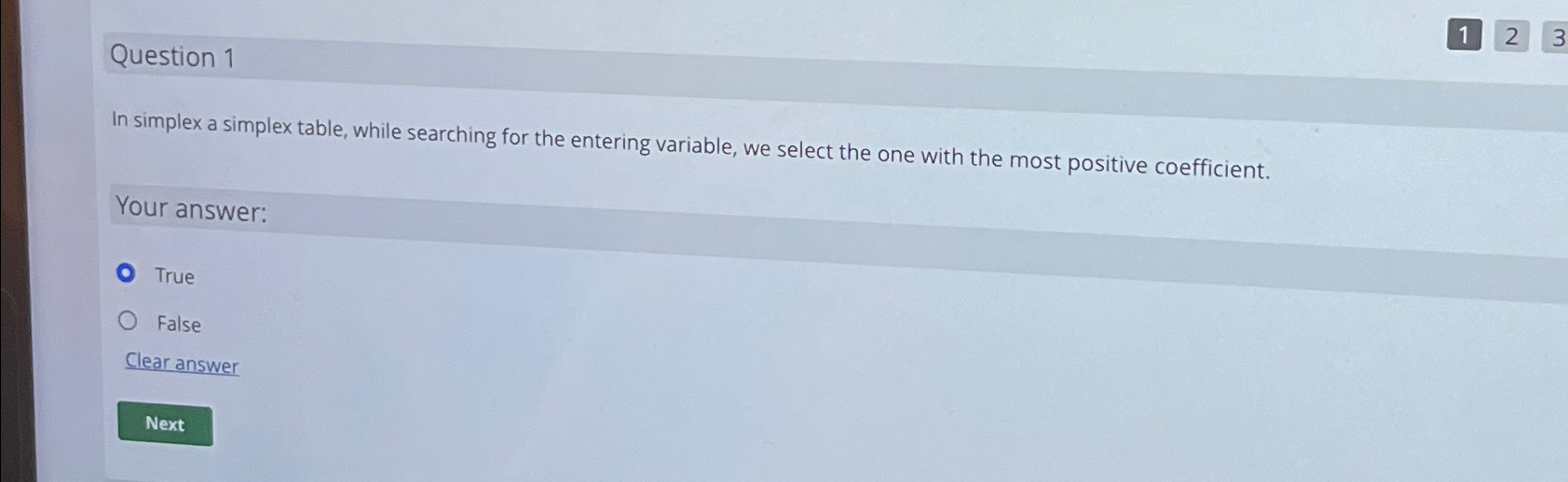  Question 1 123 In simplex a simplex table, while searching for