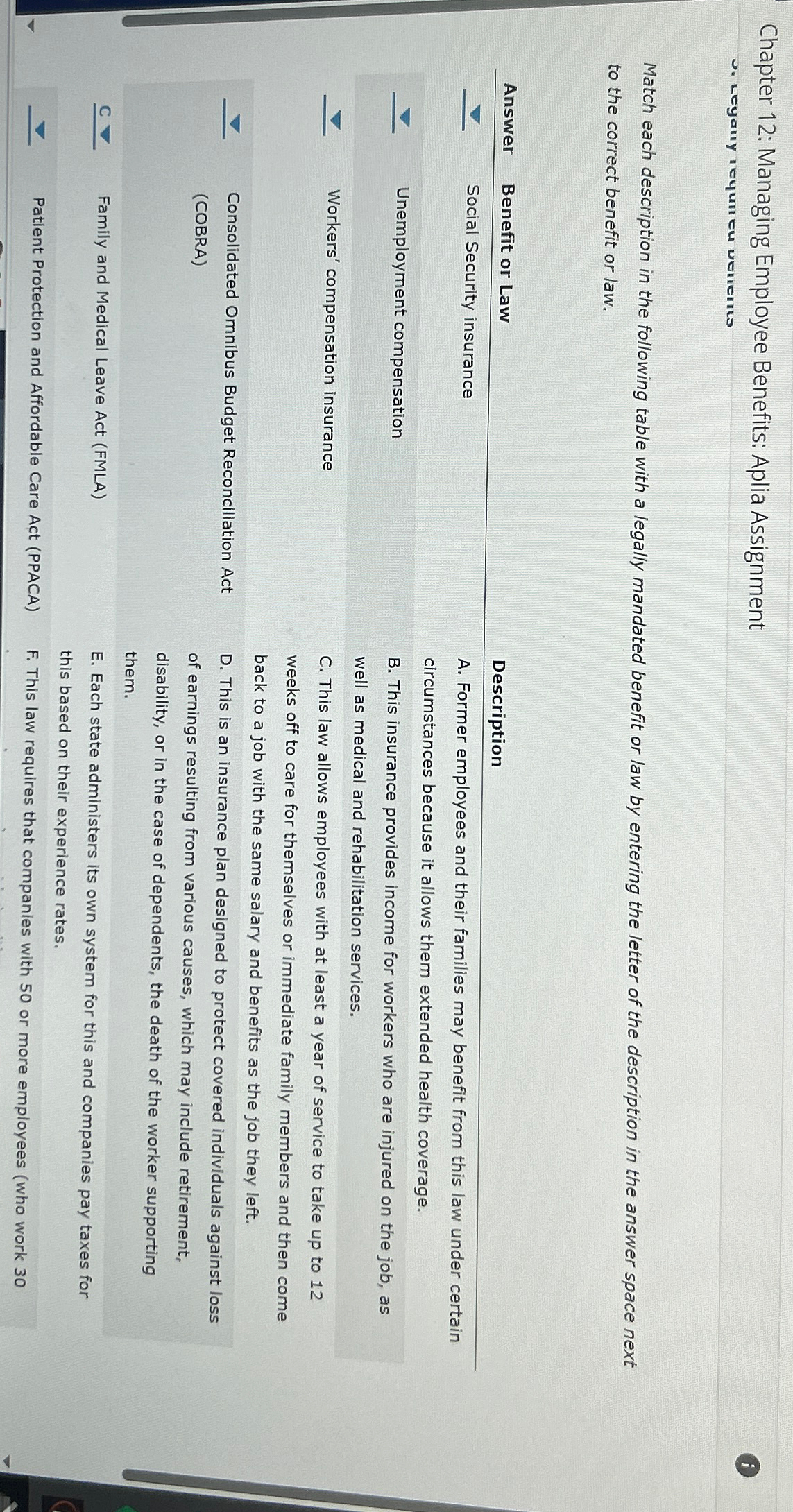  Chapter 12: Managing Employee Benefits: Aplia Assignment Match each description in