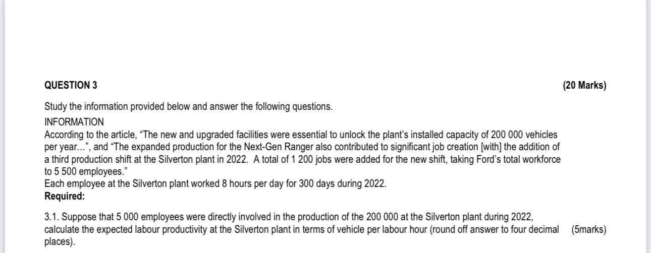  QUESTION 3 (20 Marks Study the information provided below and answer