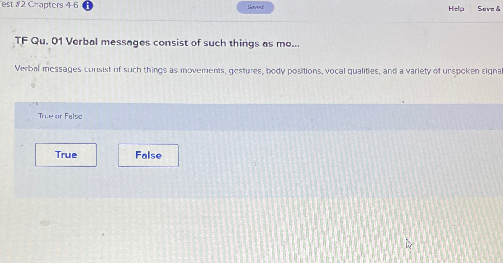  est #2 Chapters 46 Help Save & TF Qu.01 Verbal messages