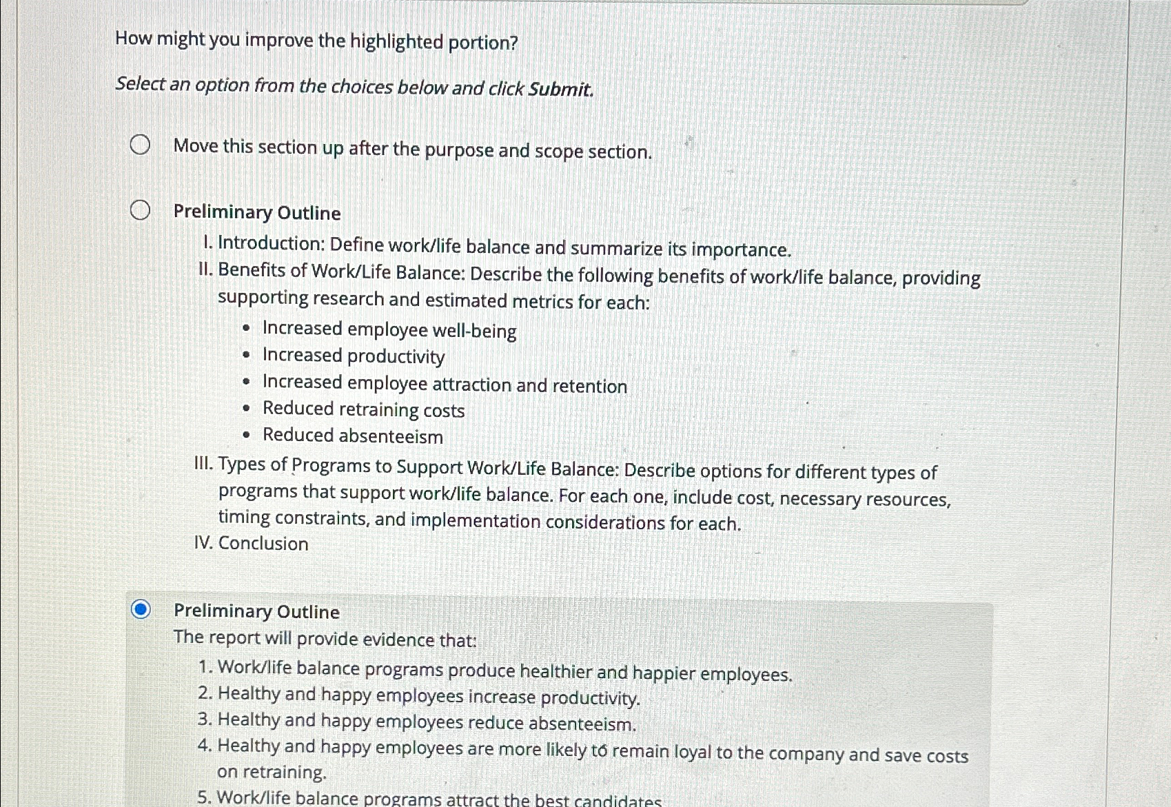  How might you improve the highlighted portion? Select an option from
