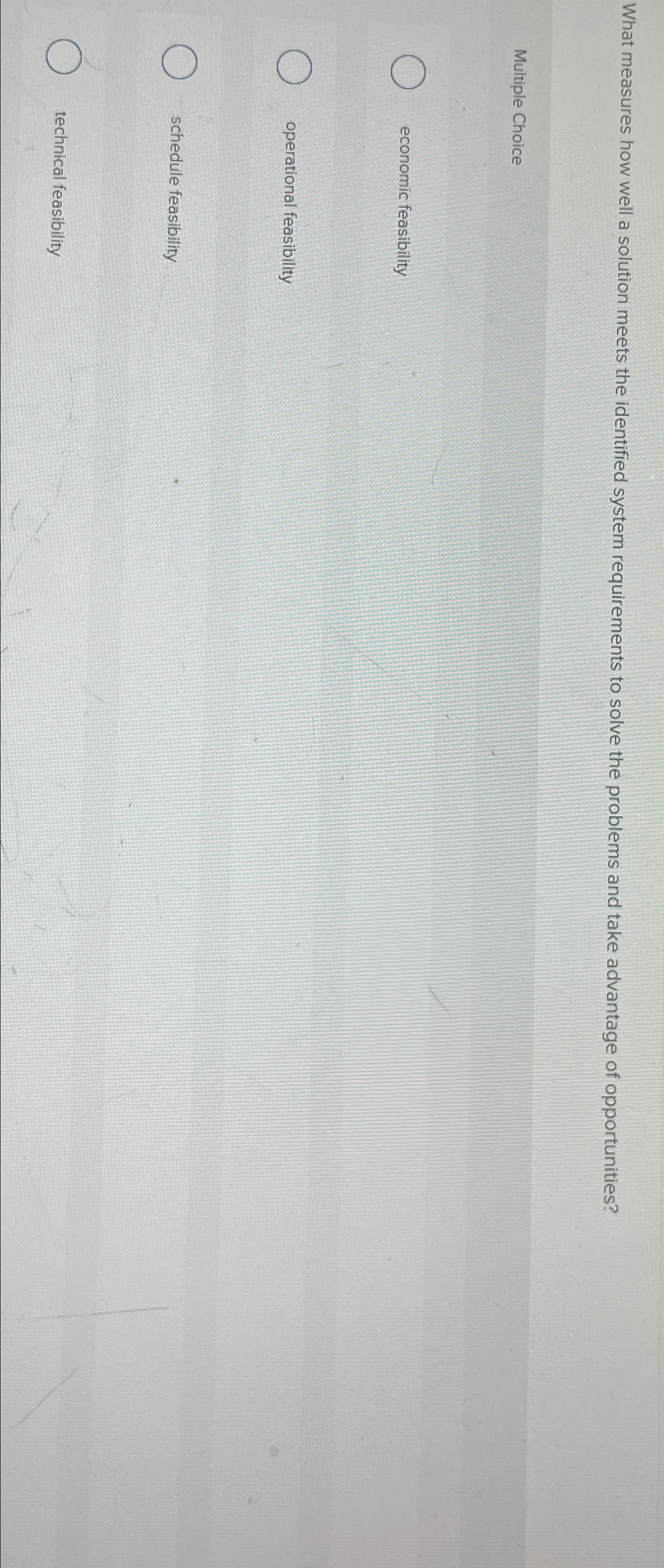  What measures how well a solution meets the identified system requirements