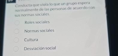  Conducta que viola lo que un grupo espera normalmente de las