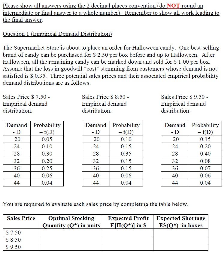  I need to fill out the Optimal Stocking Quantity (In units),