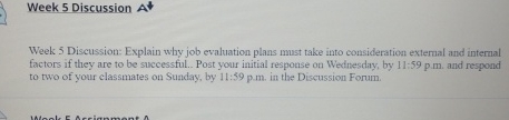  Week 5 Discussion Week 5 Discussion: Explain why job evaluation plans