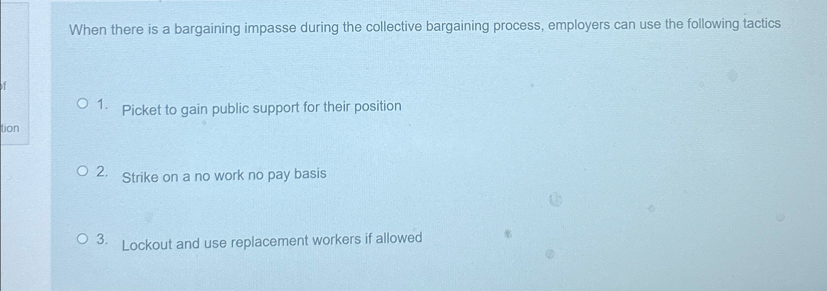  When there is a bargaining impasse during the collective bargaining process,