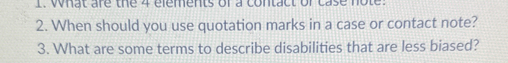  When should you use quotation marks in a case or contact
