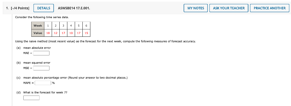 please answer part a through d. Consider the following time series data.
