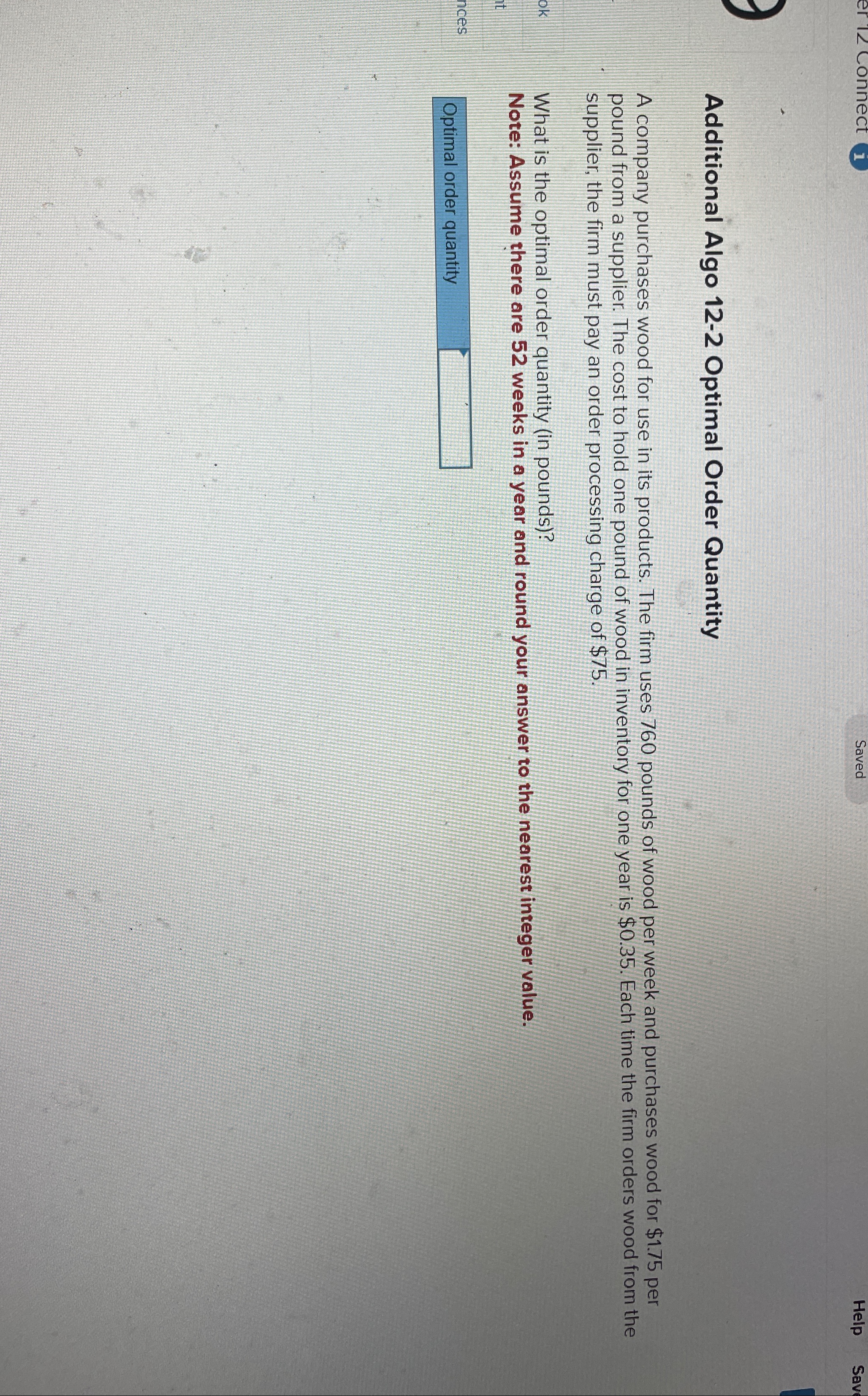  Help Sav Additional Algo 12-2 Optimal Order Quantity A company purchases