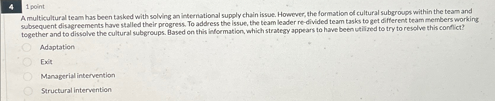  4,1 point A multicultural team has been tasked with solving an