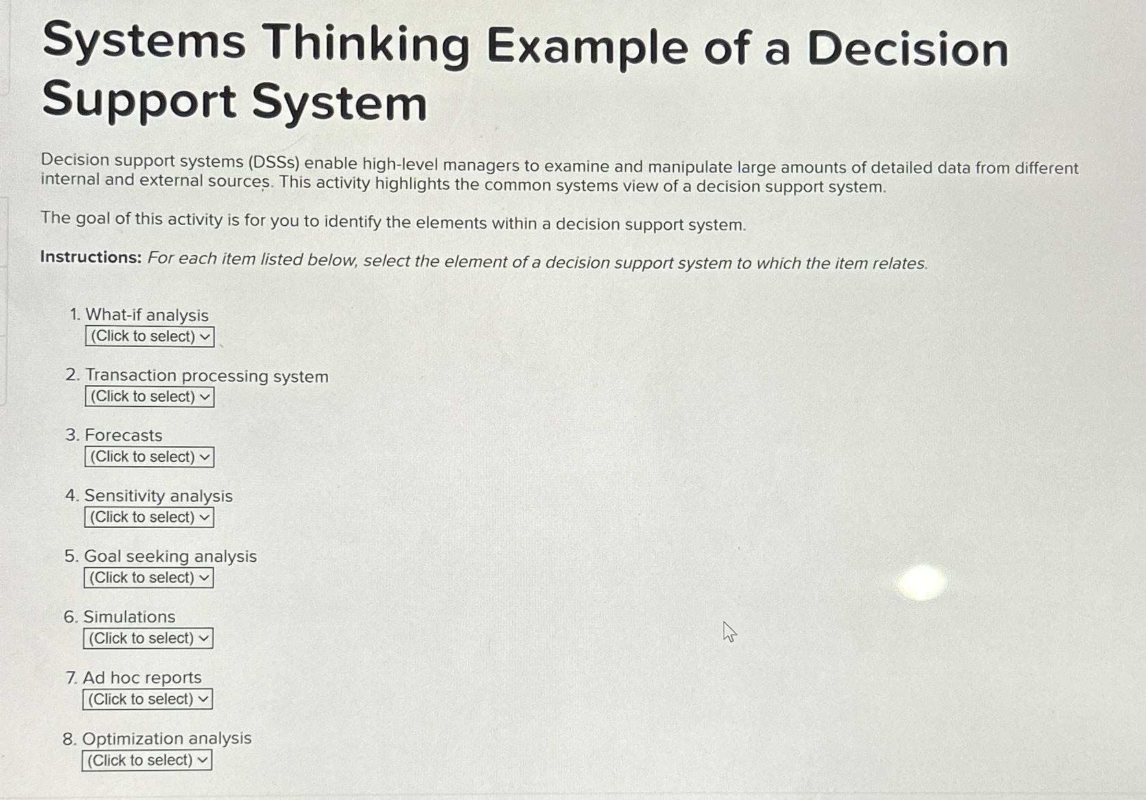  Systems Thinking Example of a Decision Support System Decision support systems