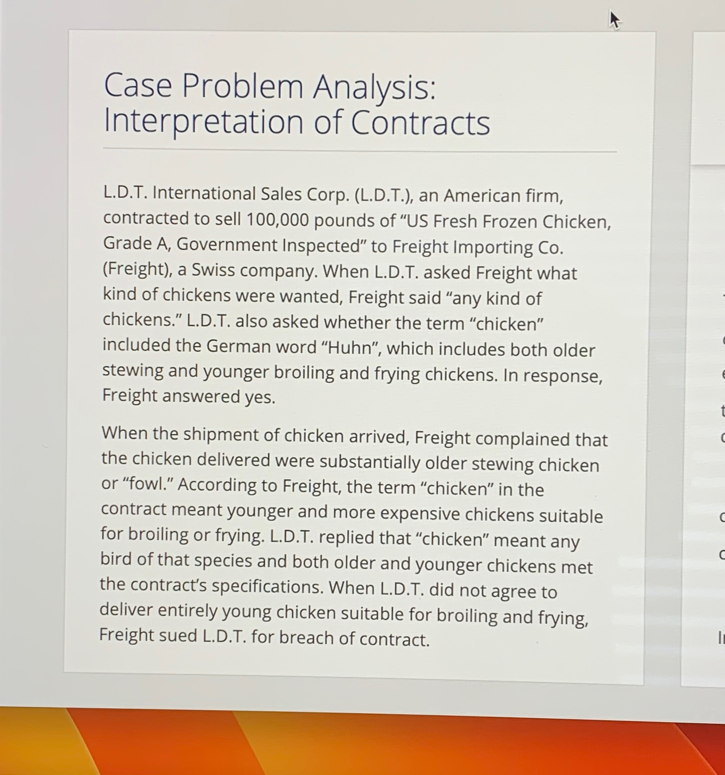  Case Problem Analysis: Interpretation of Contracts L.D.T. International Sales Corp. (L.D.T.),