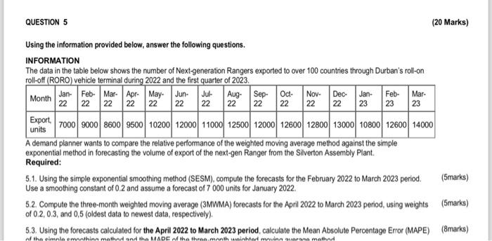  Using the information provided below, answer the following questions. INFORMATION The