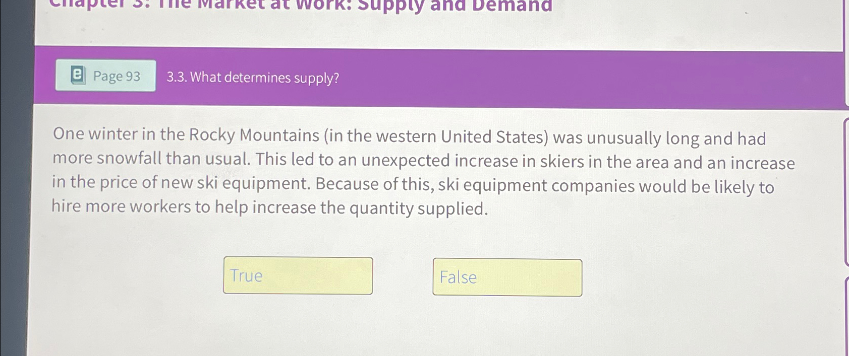  3.3. What determines supply? One winter in the Rocky Mountains (in